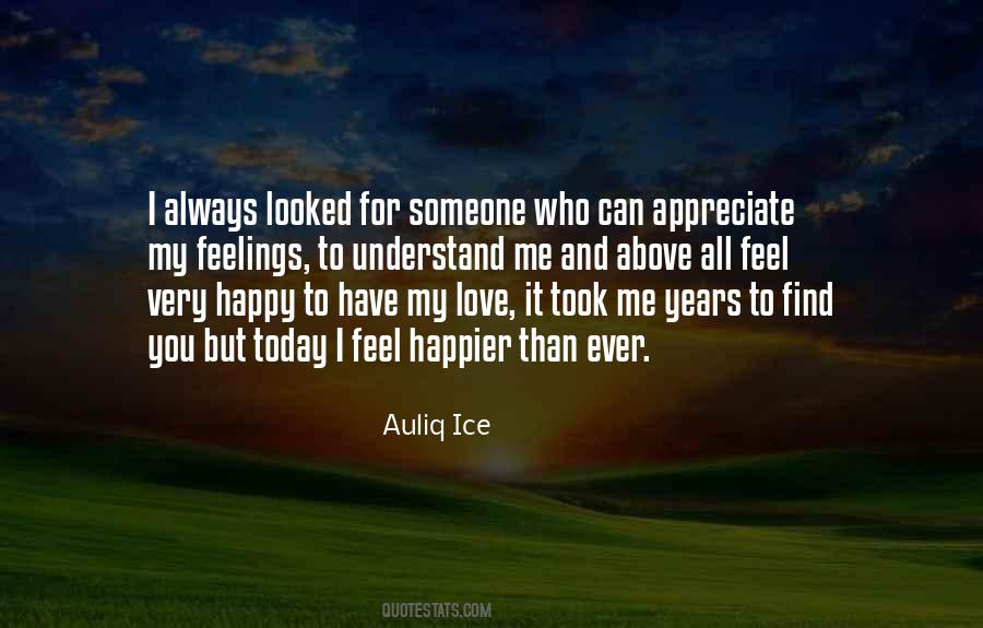 Love And Appreciate Quotes #1434600