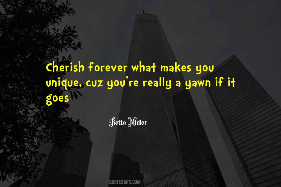 Cherish Forever Quotes #269895