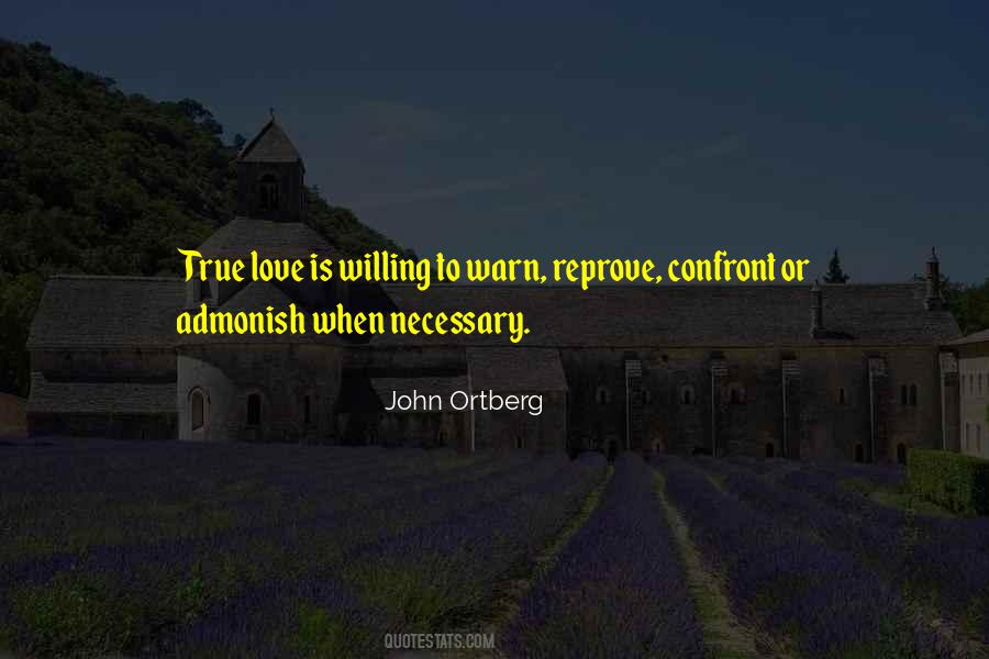 When Love Is True Quotes #411128
