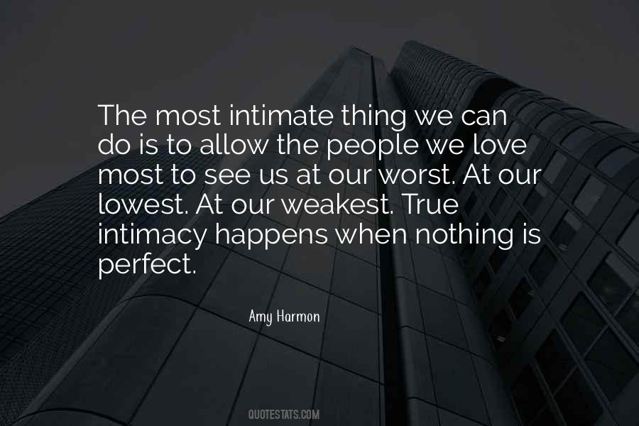 When Love Is True Quotes #416935