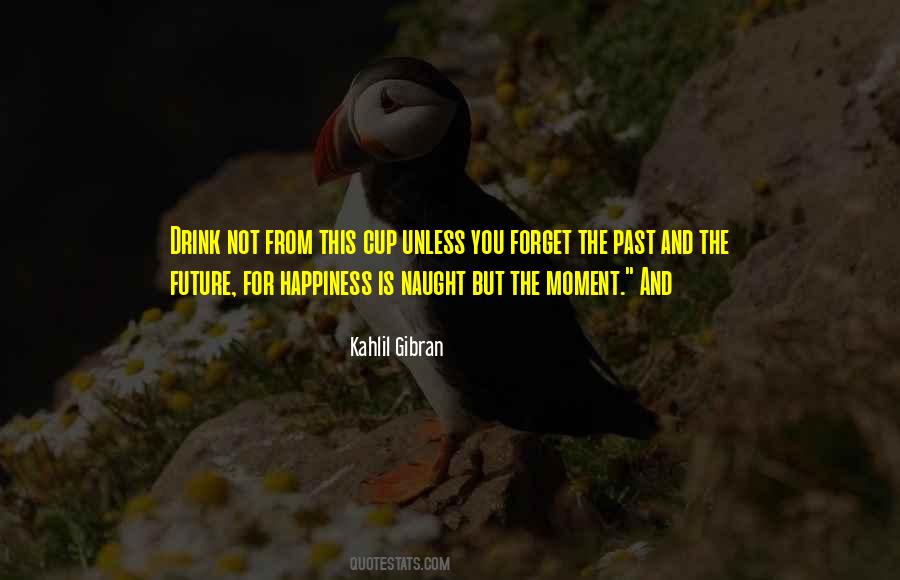 Not For Naught Quotes #1220727