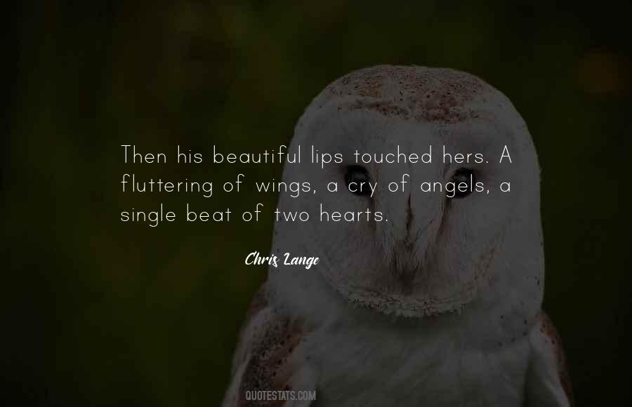 For Beautiful Lips Quotes #1454957