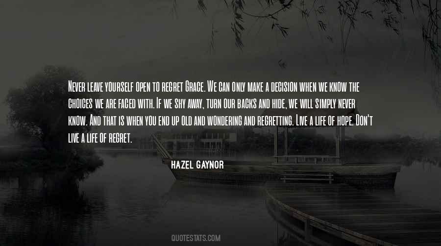 Never Open Up Quotes #1203439