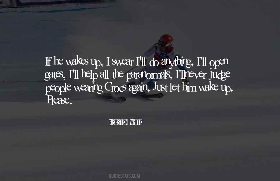 Never Open Up Quotes #1285903
