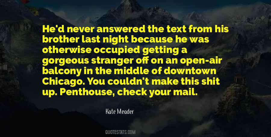 Never Open Up Quotes #200562