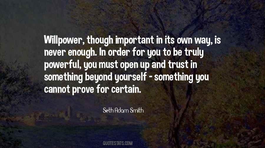 Never Open Up Quotes #545859