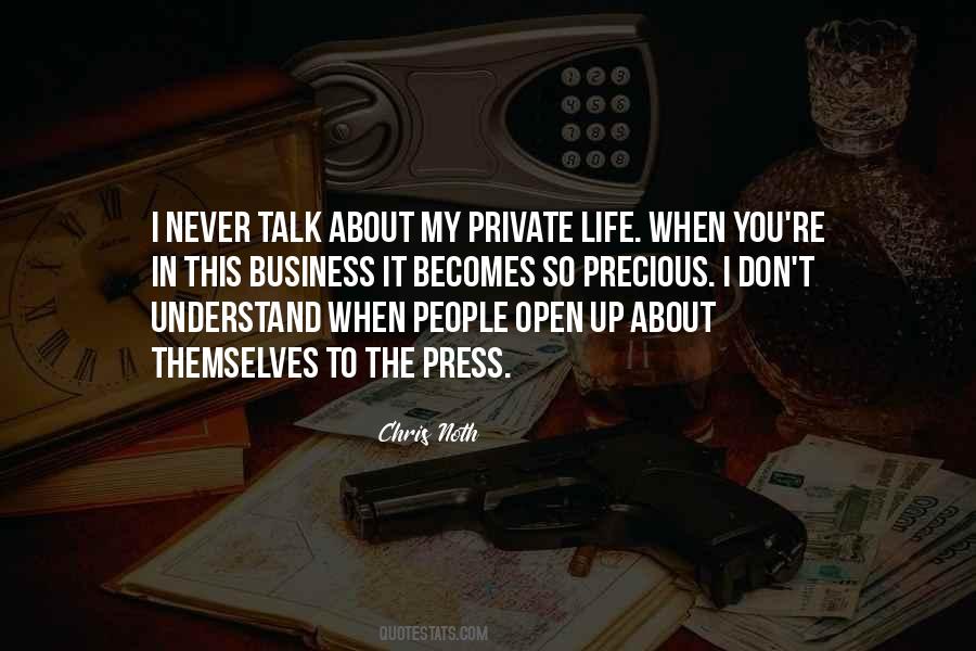 Never Open Up Quotes #657571