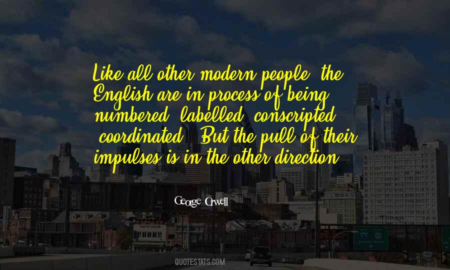 Being Modern Quotes #1281173