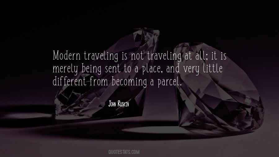 Being Modern Quotes #1331060