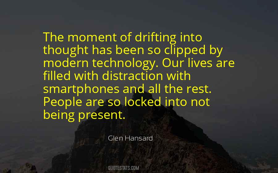 Being Modern Quotes #1559937