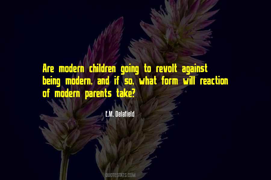 Being Modern Quotes #506593