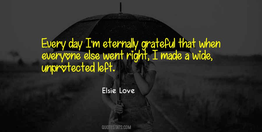 Eternally Grateful Quotes #1419399