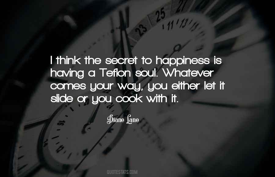 Whatever Comes Your Way Quotes #162227