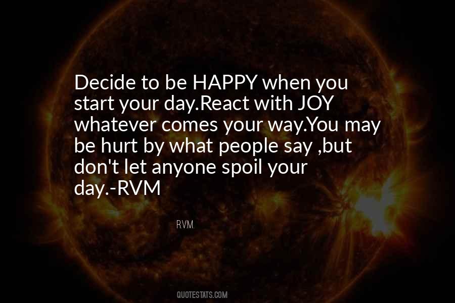 Whatever Comes Your Way Quotes #618159
