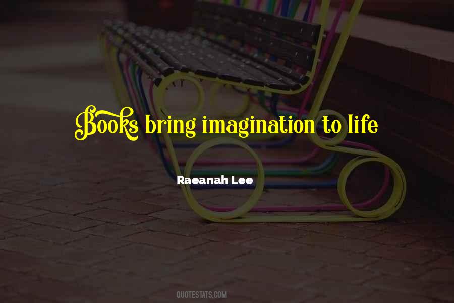 Books Imagination Quotes #769734