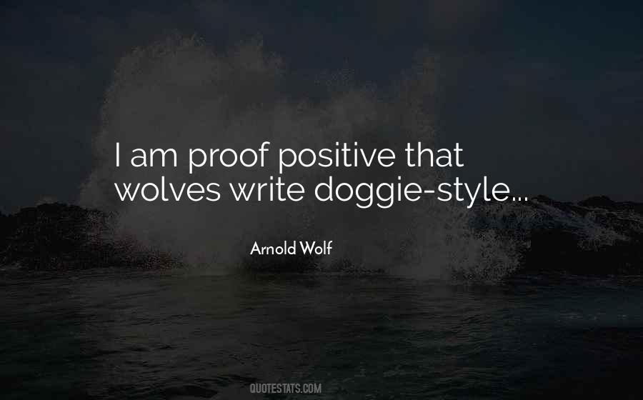 Positive I Am Quotes #1580977