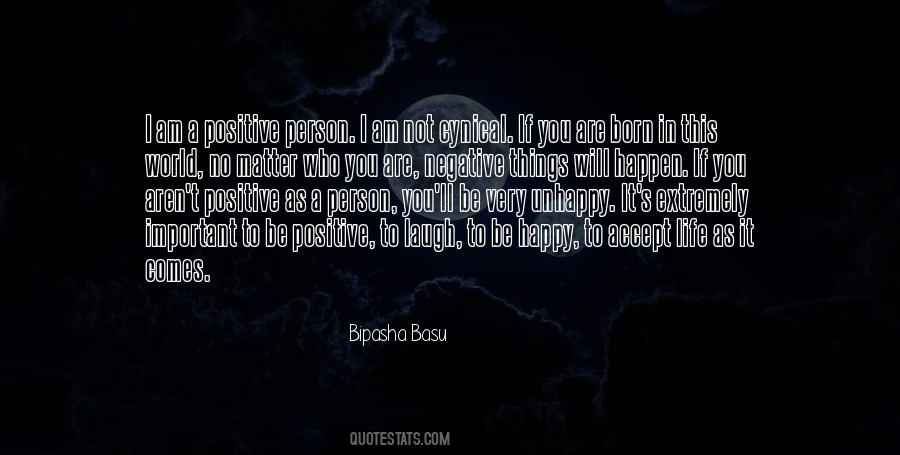 Positive I Am Quotes #1868209