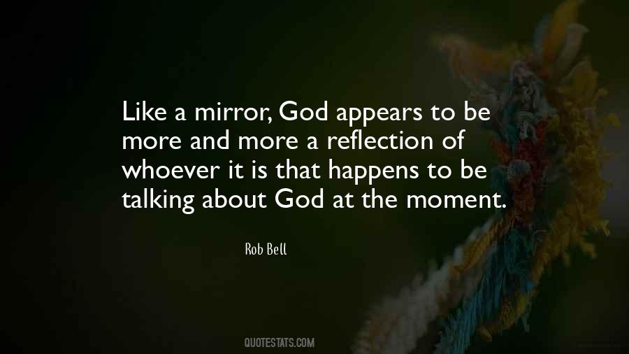 God Mirror Quotes #1582652