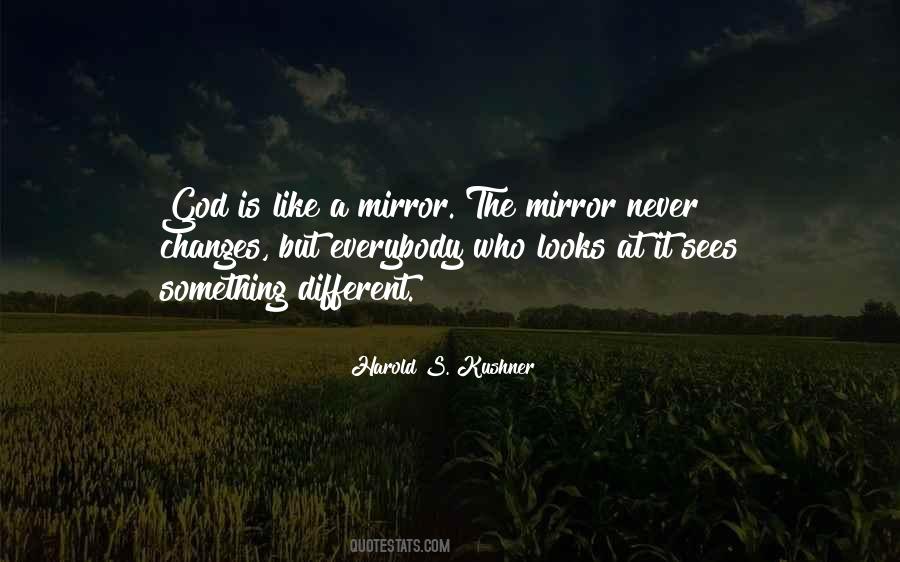 God Mirror Quotes #470546