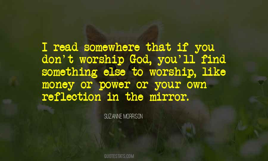 God Mirror Quotes #800251