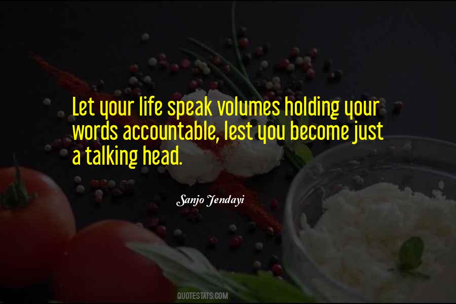 Let Your Life Speak Quotes #294231