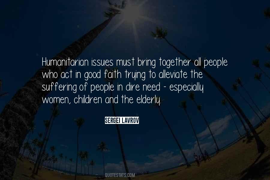 Quotes About Humanitarian Issues #1519826