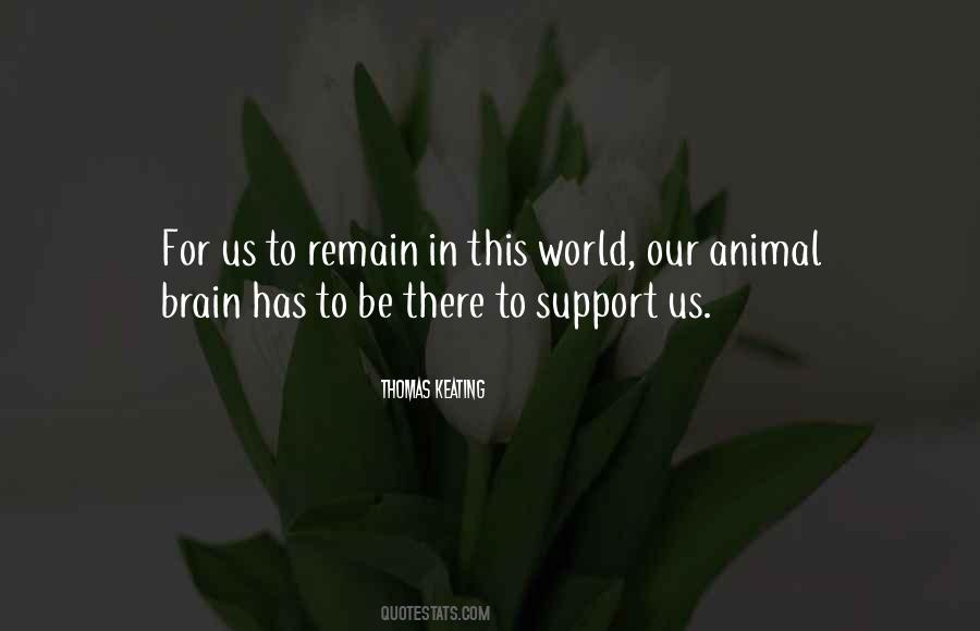 Support Animal Quotes #308274