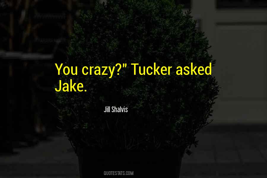 You Crazy Quotes #1267735