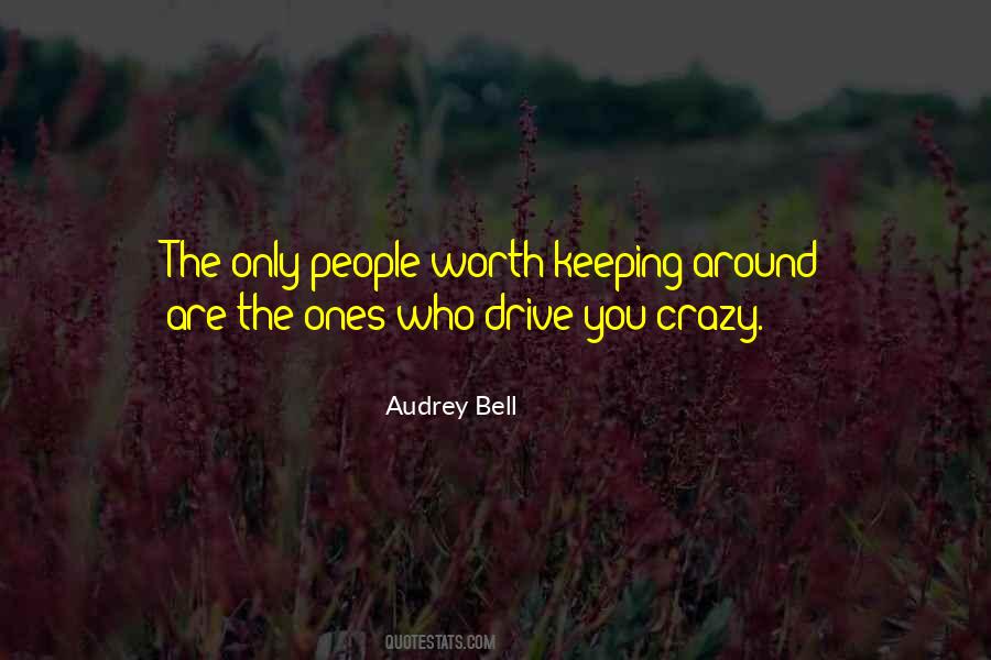 You Crazy Quotes #1270983