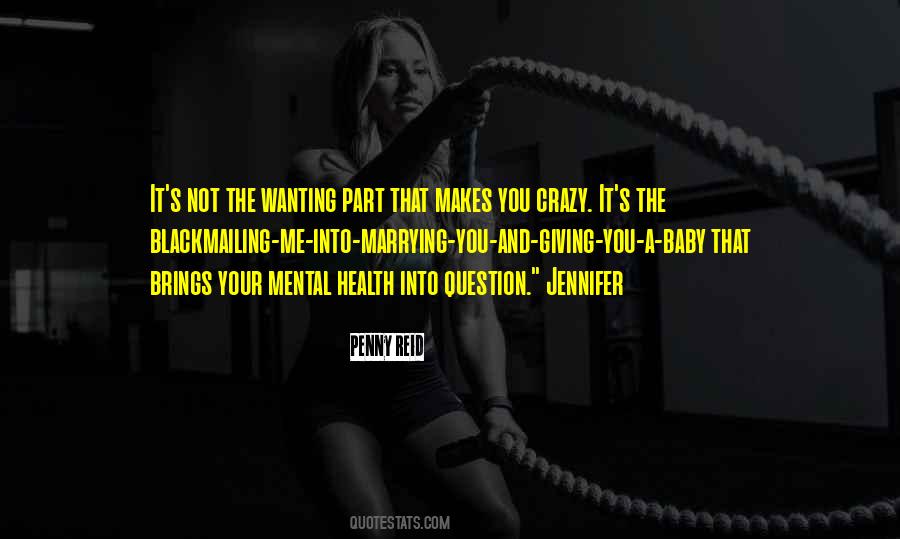 You Crazy Quotes #1403951