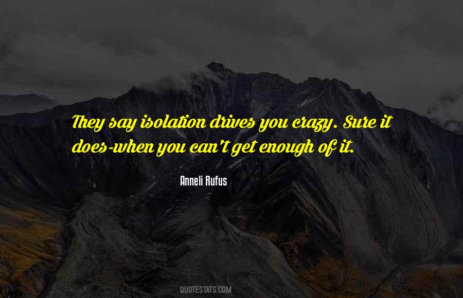 You Crazy Quotes #1606337