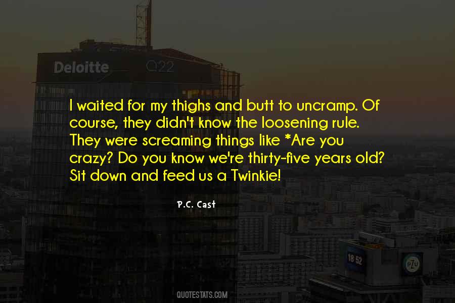 You Crazy Quotes #1668515