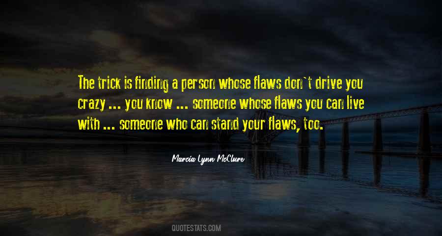 You Crazy Quotes #1775487