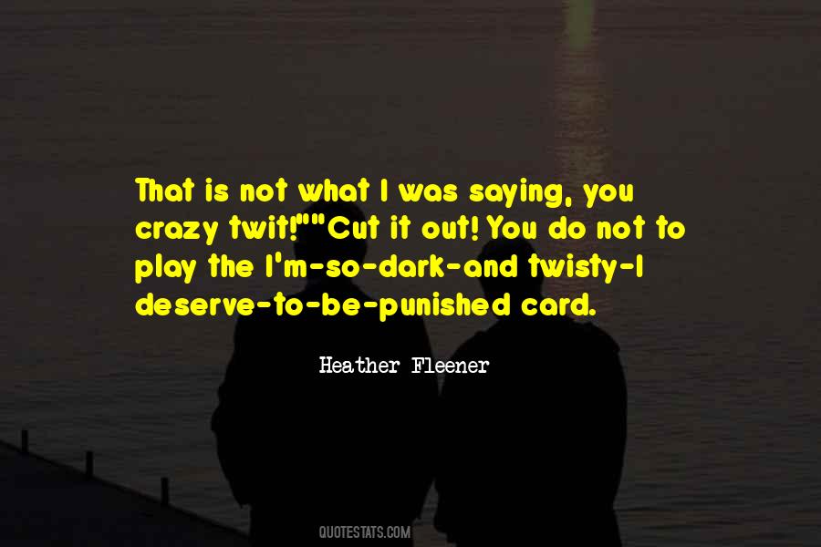 You Crazy Quotes #1851095