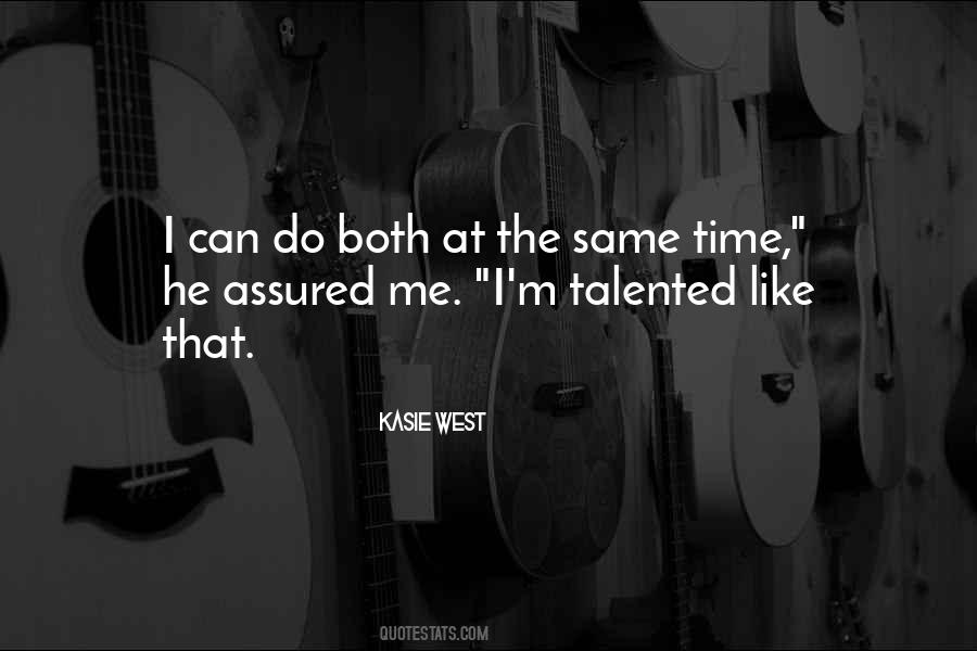 I Can Do Both Quotes #1230282