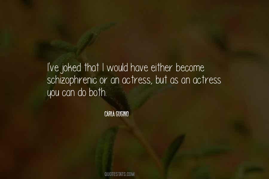 I Can Do Both Quotes #266238