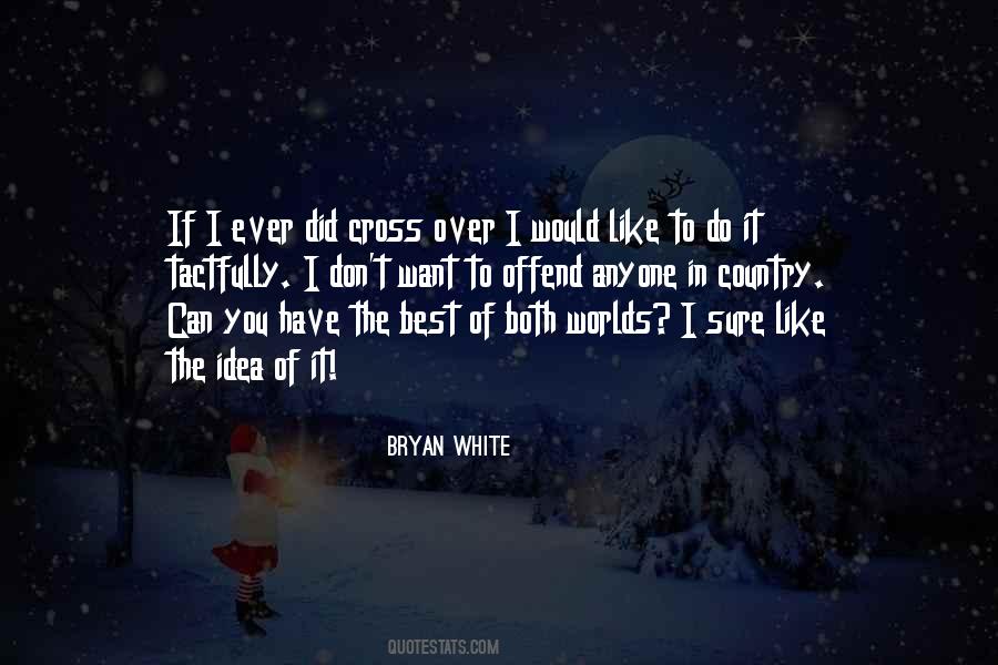 I Can Do Both Quotes #367444