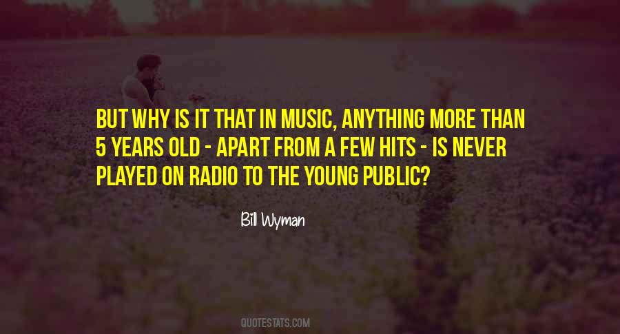 Music Never Gets Old Quotes #115945