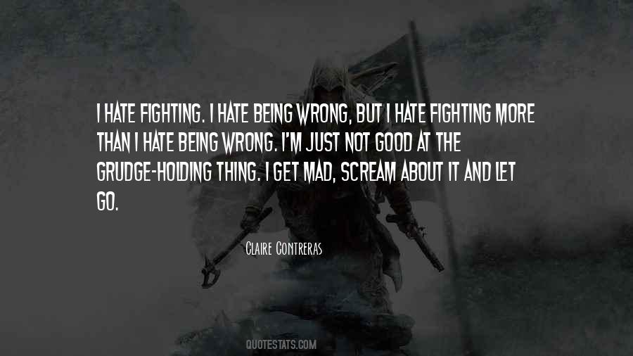 Quotes About I Hate Fighting With You #956785