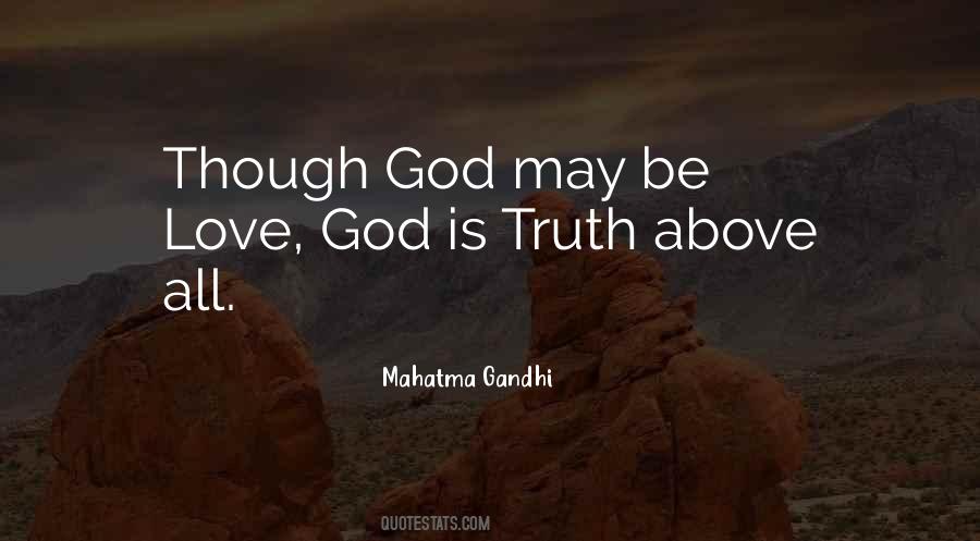 God Is Truth Quotes #265746