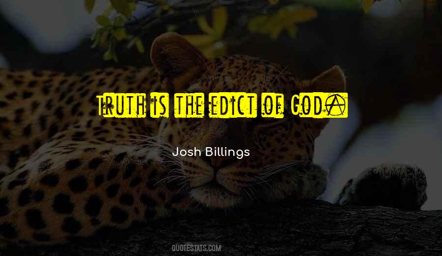 God Is Truth Quotes #321039