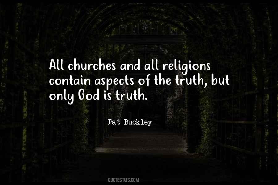 God Is Truth Quotes #381672