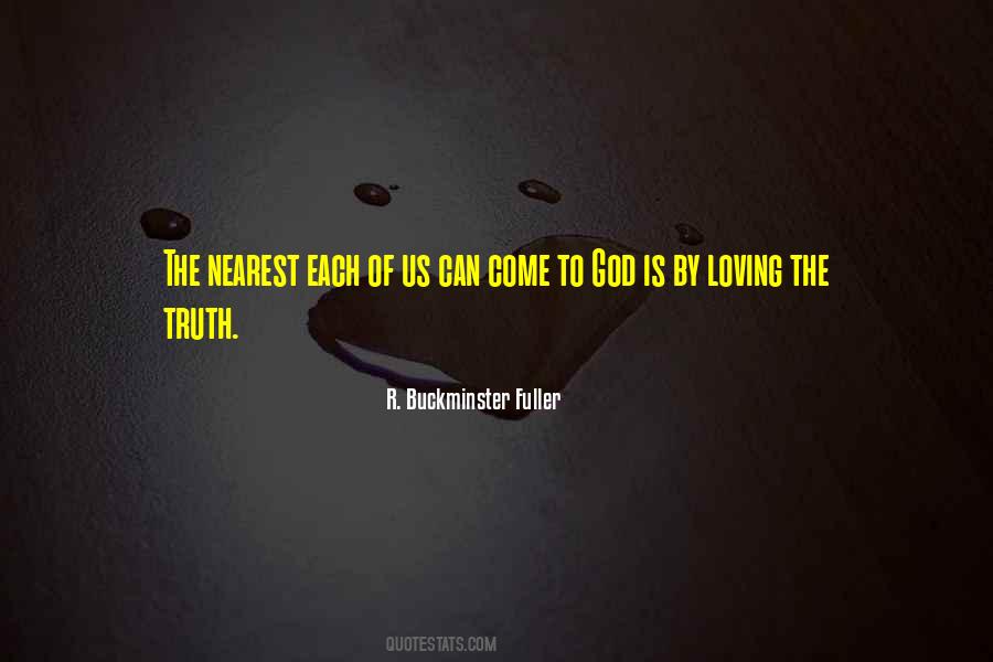 God Is Truth Quotes #594271