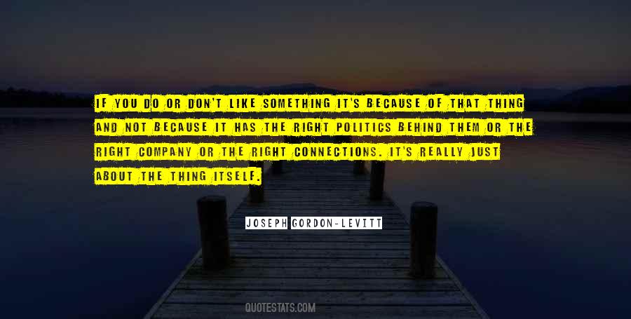 The Right Company Quotes #1878442