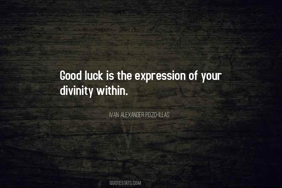 Spiritual Good Luck Quotes #1354756 Spiritual Good Luck Quotes #1354756