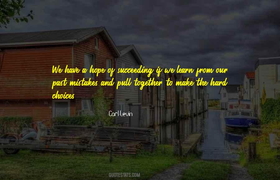 We Learn Together Quotes #1784194