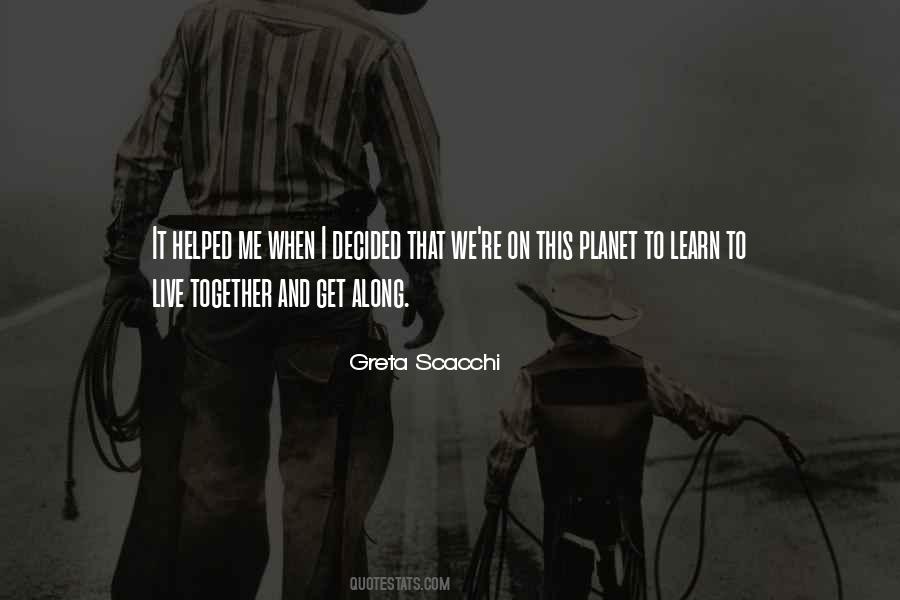 We Learn Together Quotes #450711