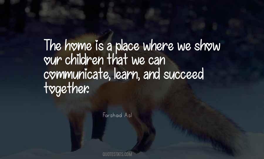 We Learn Together Quotes #661179