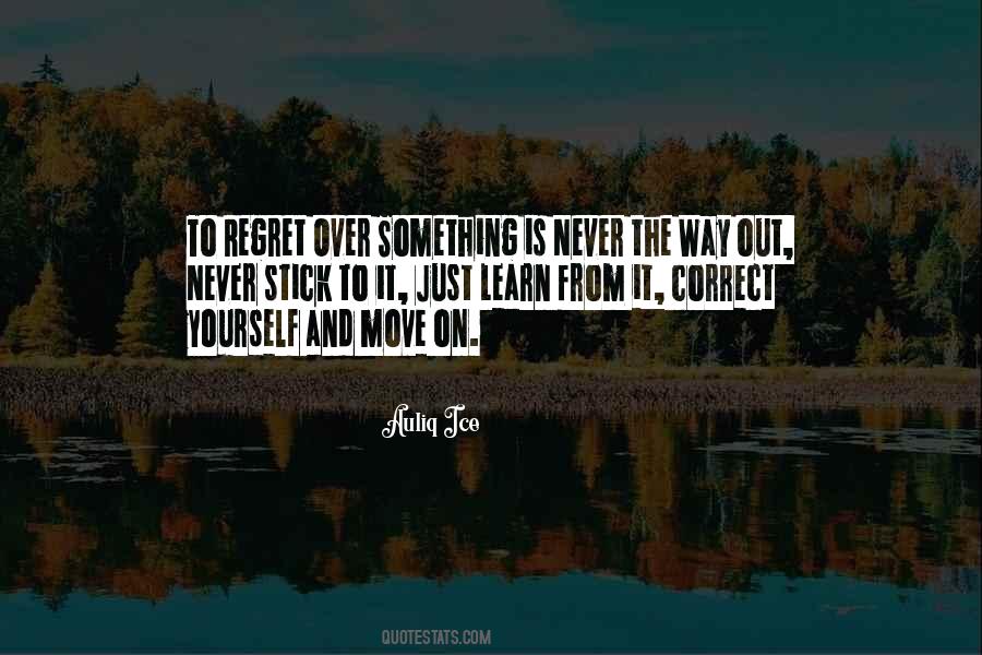 Learn To Move On Quotes #220128