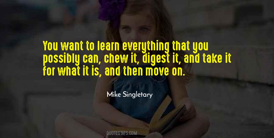 Learn To Move On Quotes #713727